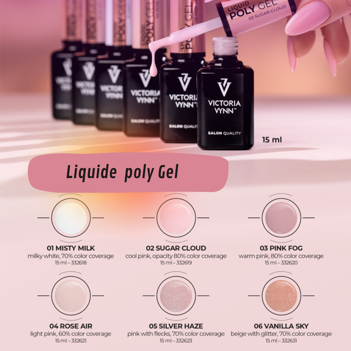 Victoria Vynn – Liquid PolyGel 15ml | Gel Acrylique Liquide Professionnel Auto-Nivelant