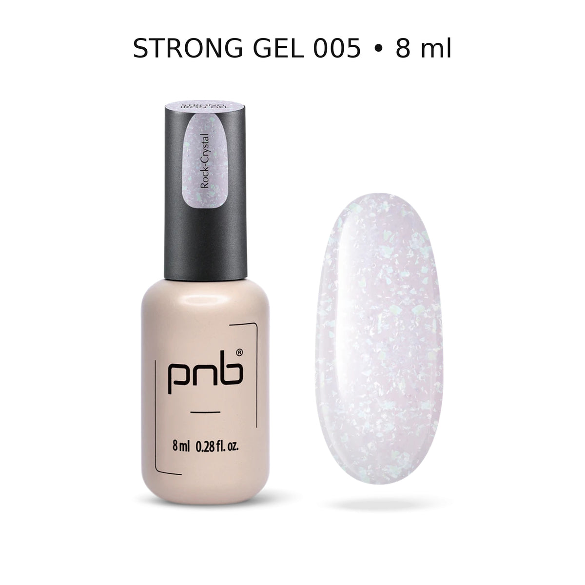 Strong Gel PNB 005 Rock-Crystal 8 ml avec nuancier – gel professionnel effet cristal | Mon Style Mes Ongles Québec