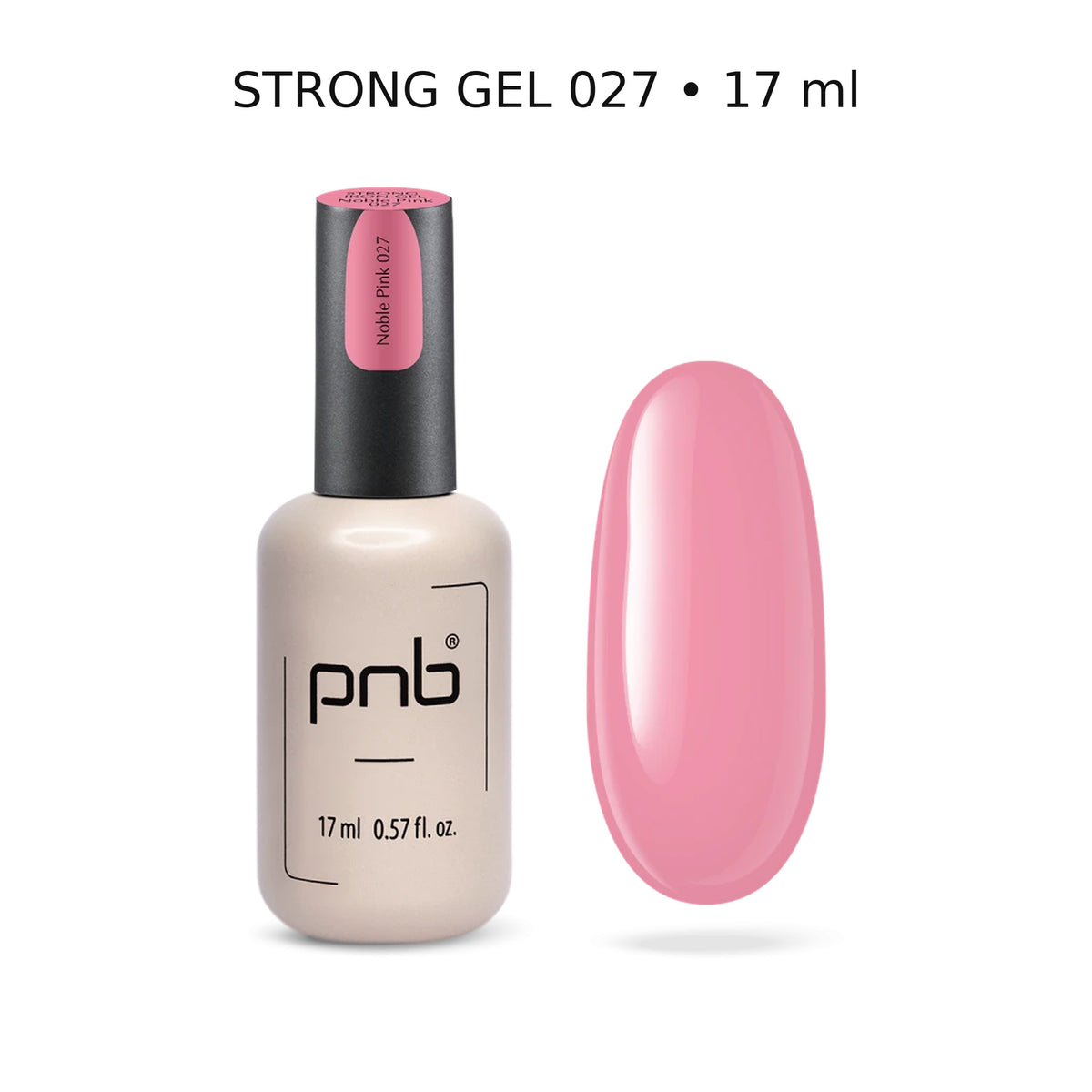 Strong Gel PNB 027 Noble Pink 17 ml avec nuancier – gel professionnel rose élégant | Mon Style Mes Ongles Québec