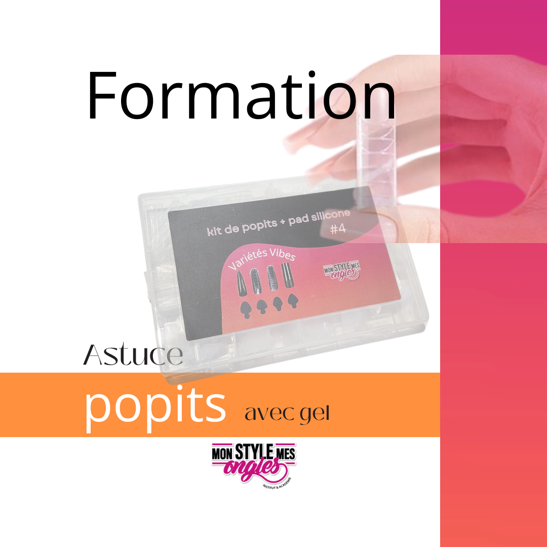 Formation Les Astuces du Popits  ( Dual Form ) - ongles- Québec
