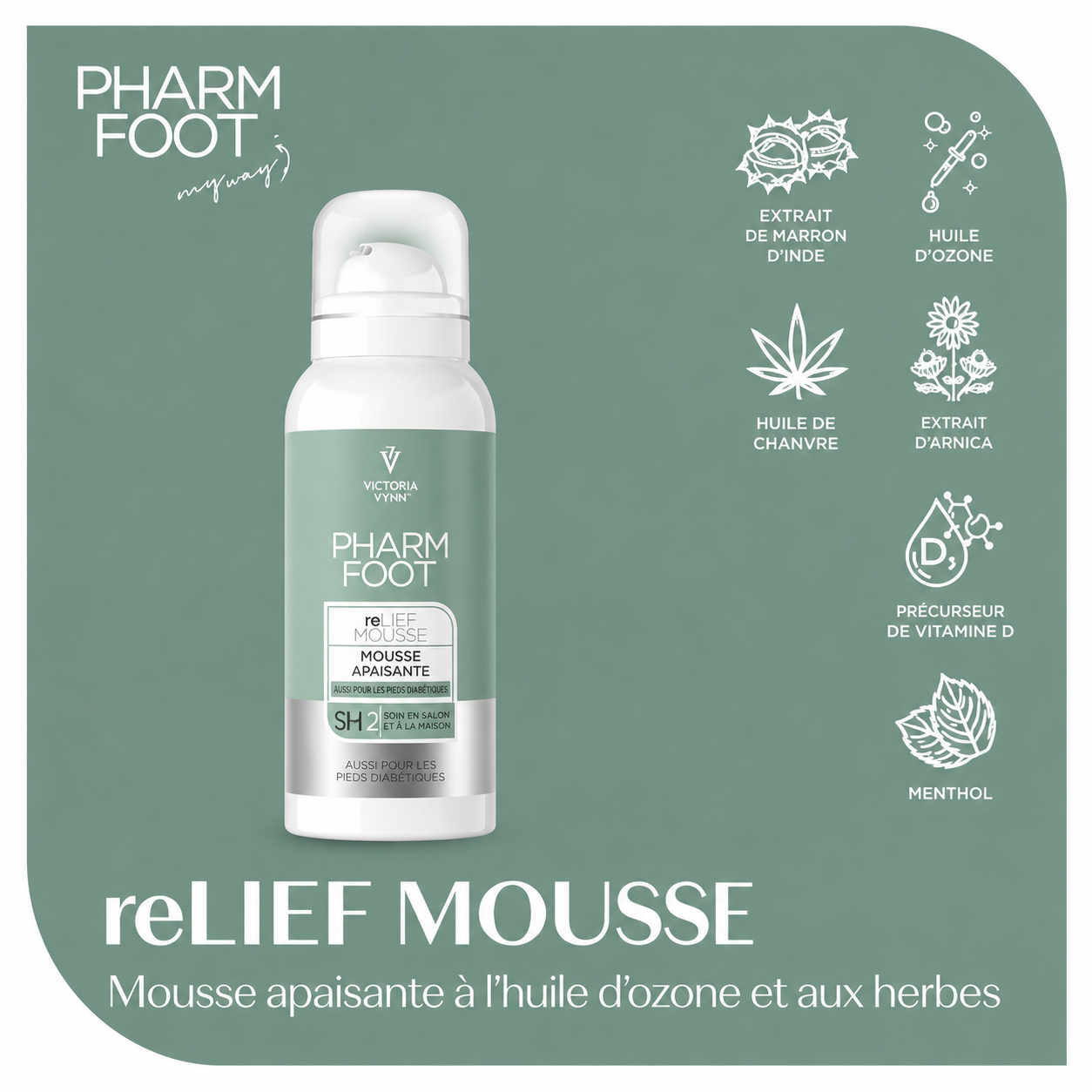 Pharm Foot reLIEF Mousse Apaisante 105 ml | Victoria Vynn