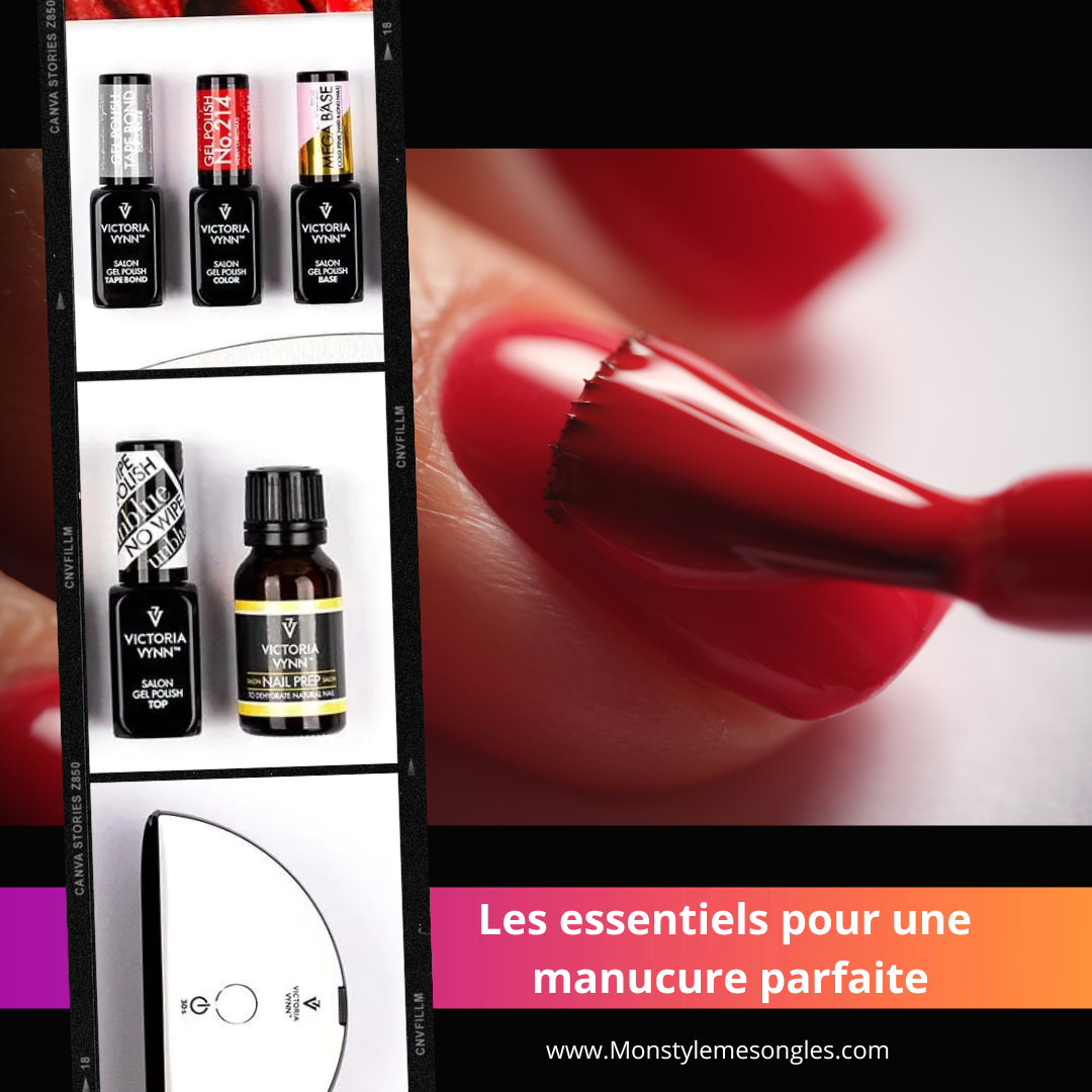 Les Secrets d'une Manucure Parfaite !