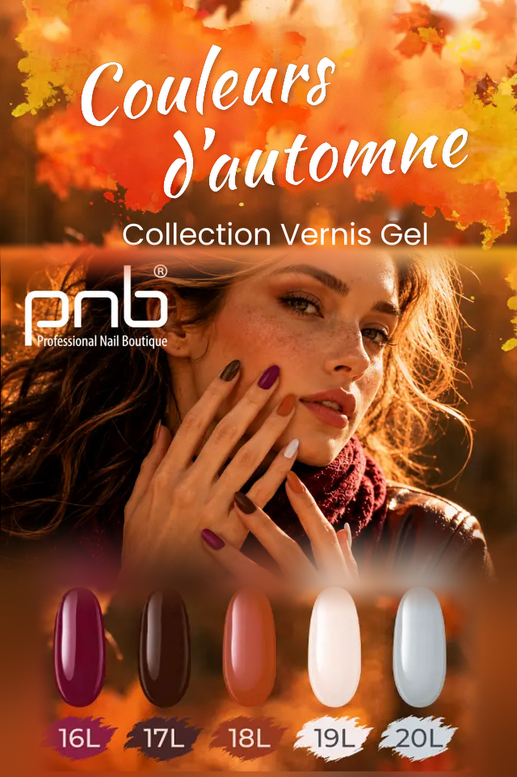 PNB, collection de vernis gel Couleurs d’automne : cinq teintes 16L à 20L (bordeaux, chocolat, terracotta, ivoire et gris) sur une femme aux ongles manucurés, chez mon style mes ongles
