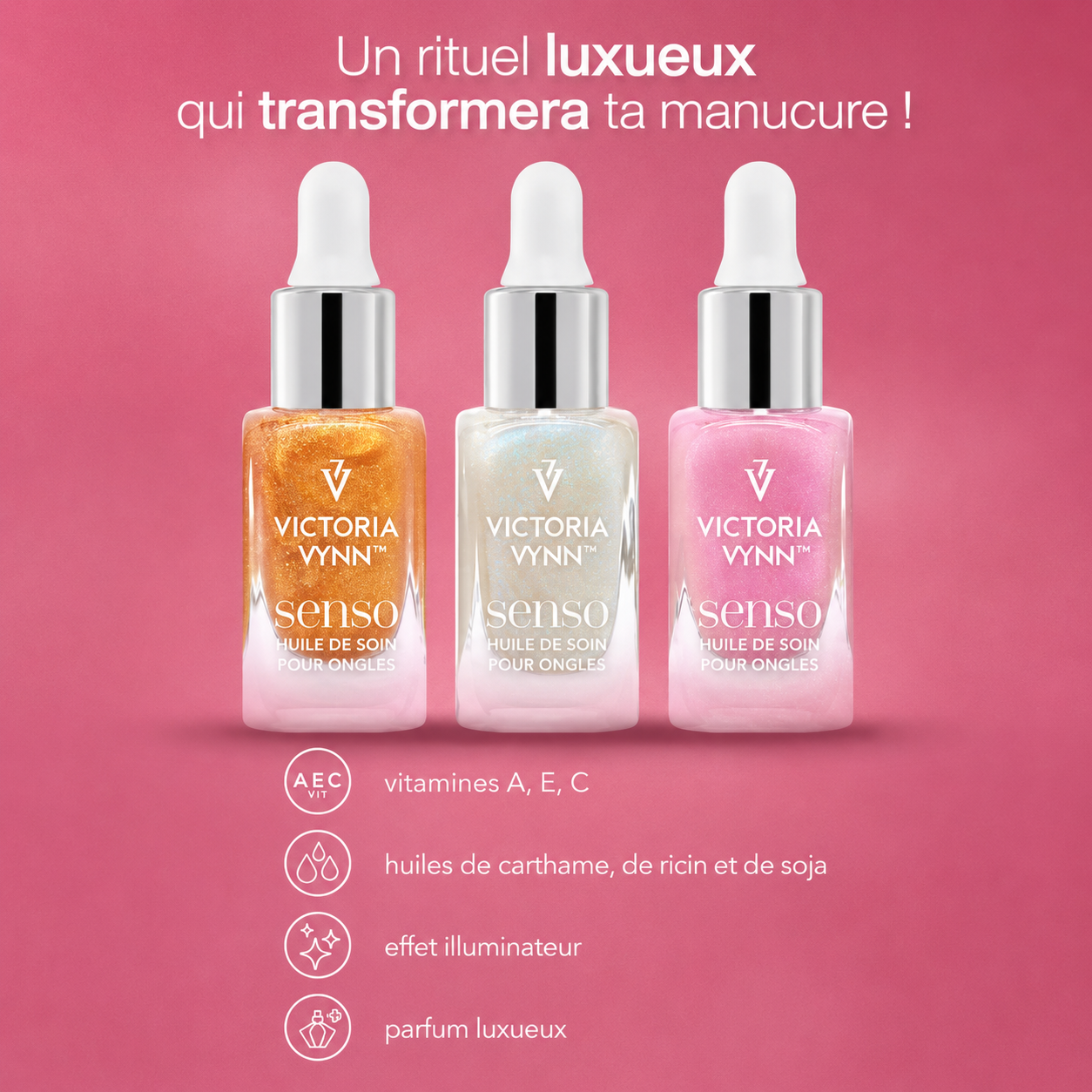 Senso Love Me – Huile à Cuticules | Victoria Vynn